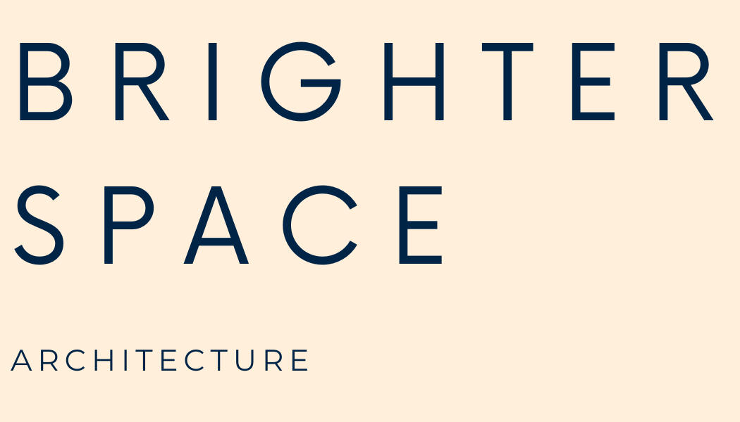 BRIGHTER SPACE ARCHITECTURE